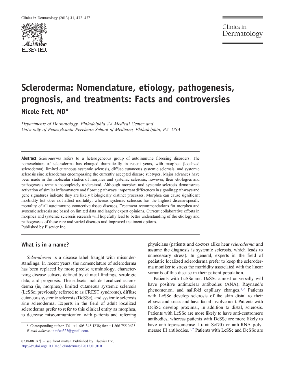 Scleroderma: Nomenclature, etiology, pathogenesis, prognosis, and treatments: Facts and controversies