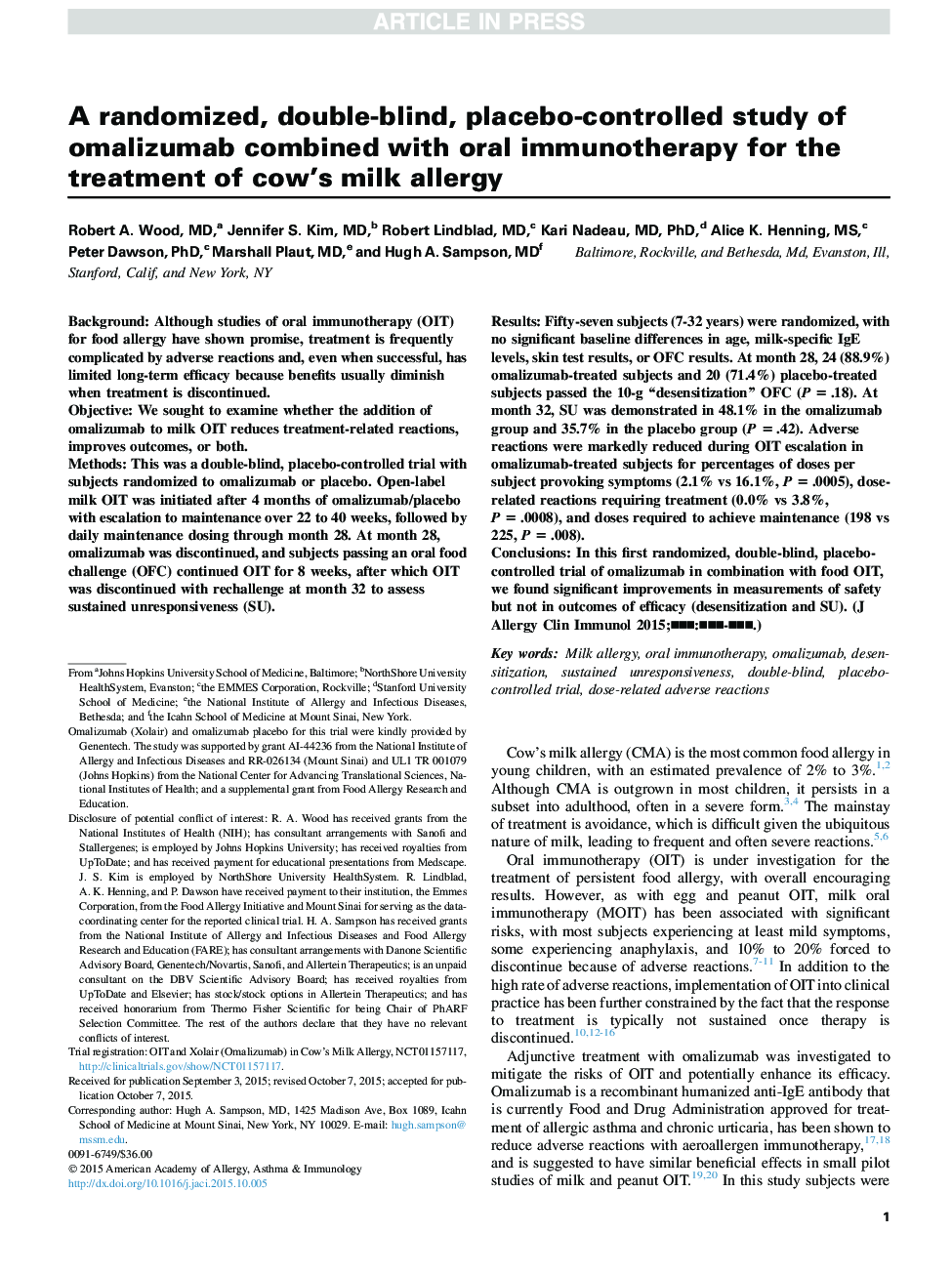 A randomized, double-blind, placebo-controlled study of omalizumab combined with oral immunotherapy for the treatment of cow's milk allergy