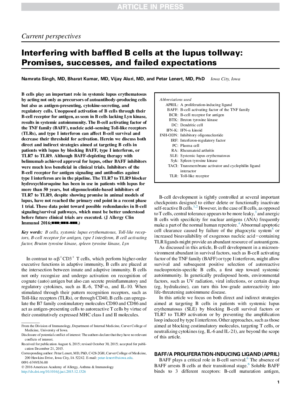 Interfering with baffled BÂ cells at the lupus tollway: Promises, successes, and failed expectations