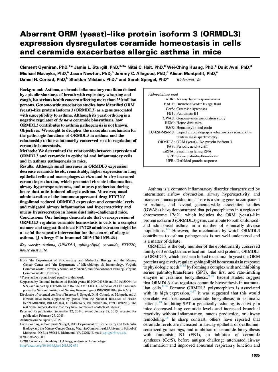 Mechanisms of allergy and clinical immunologyAberrant ORM (yeast)-like protein isoform 3 (ORMDL3) expression dysregulates ceramide homeostasis in cells and ceramide exacerbates allergic asthma in mice