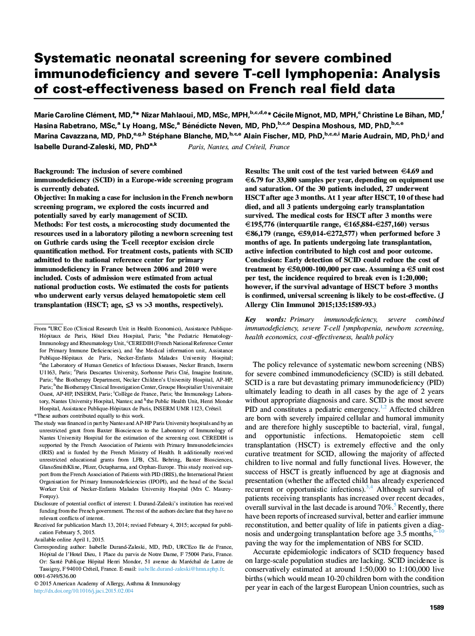 Immune deficiencies, infection, and systemic immune disordersSystematic neonatal screening for severe combined immunodeficiency and severe T-cell lymphopenia: Analysis of cost-effectiveness based on French real field data