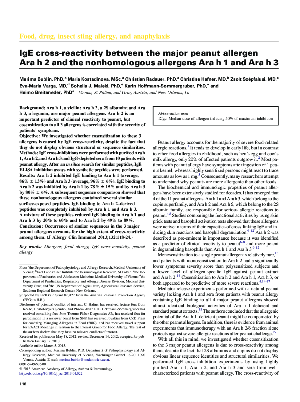 IgE cross-reactivity between the major peanut allergen Ara h 2 and the nonhomologous allergens Ara h 1 and Ara h 3