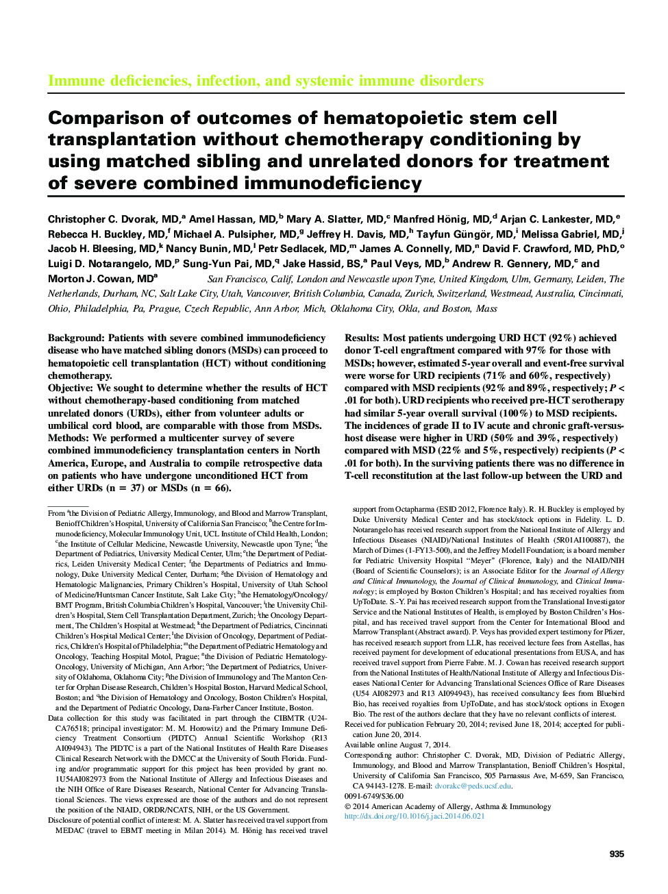 Comparison of outcomes of hematopoietic stem cell transplantation without chemotherapy conditioning by using matched sibling and unrelated donors for treatment ofÂ severe combined immunodeficiency