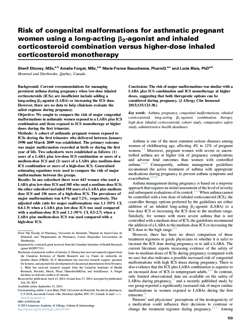 Risk of congenital malformations for asthmatic pregnant women using a long-acting Î²2-agonist and inhaled corticosteroid combination versus higher-dose inhaled corticosteroid monotherapy