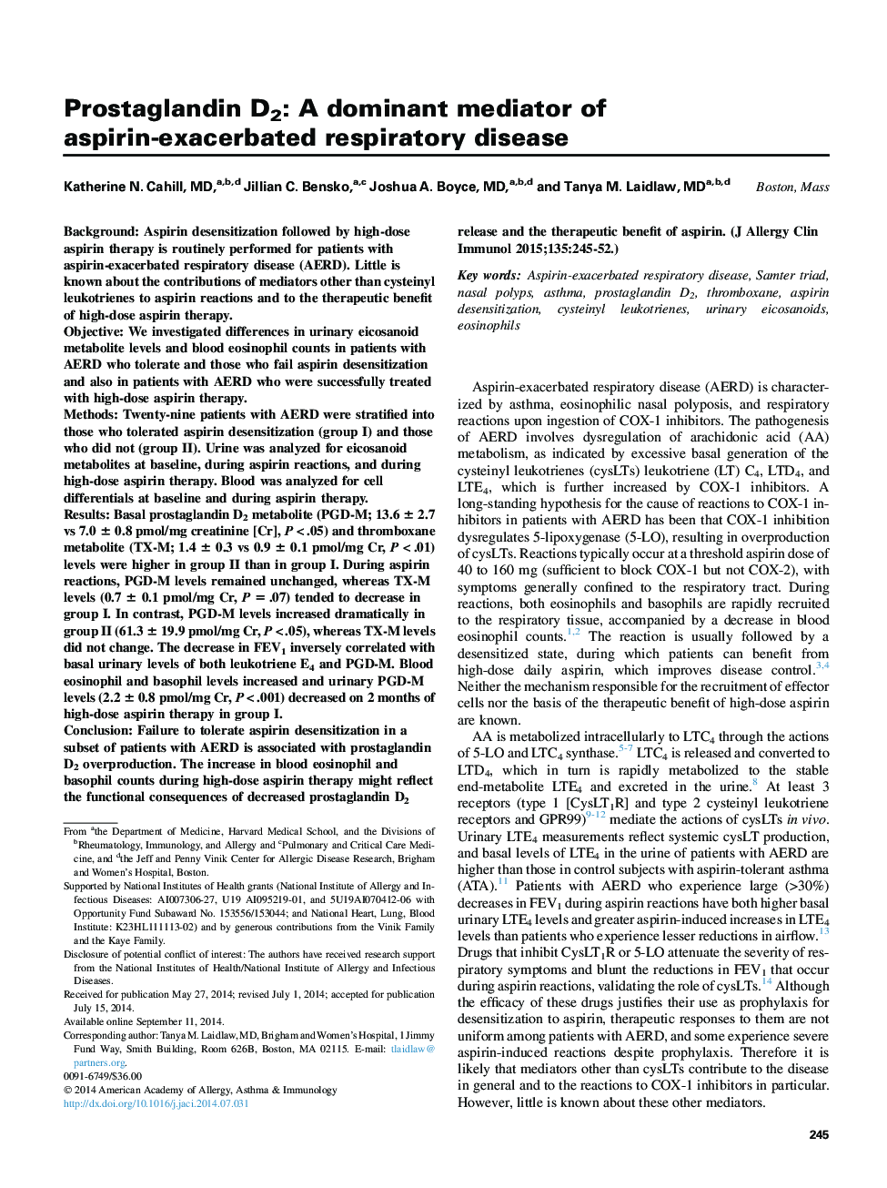 Mechanisms of allergy and clinical immunologyProstaglandin D2: AÂ dominant mediator of aspirin-exacerbated respiratory disease