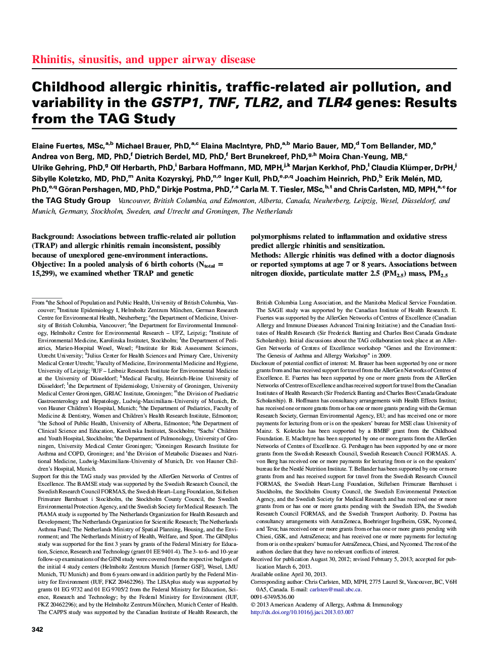 عکس صفحه اول مقاله: Childhood allergic rhinitis, traffic-related air pollution, and variability in the GSTP1, TNF, TLR2, and TLR4 genes: Results from the TAG Study Childhood allergic rhinitis, traffic-related air pollution, and variability in the GSTP1, TNF, TLR2, and TLR4 genes: Results from the TAG Study