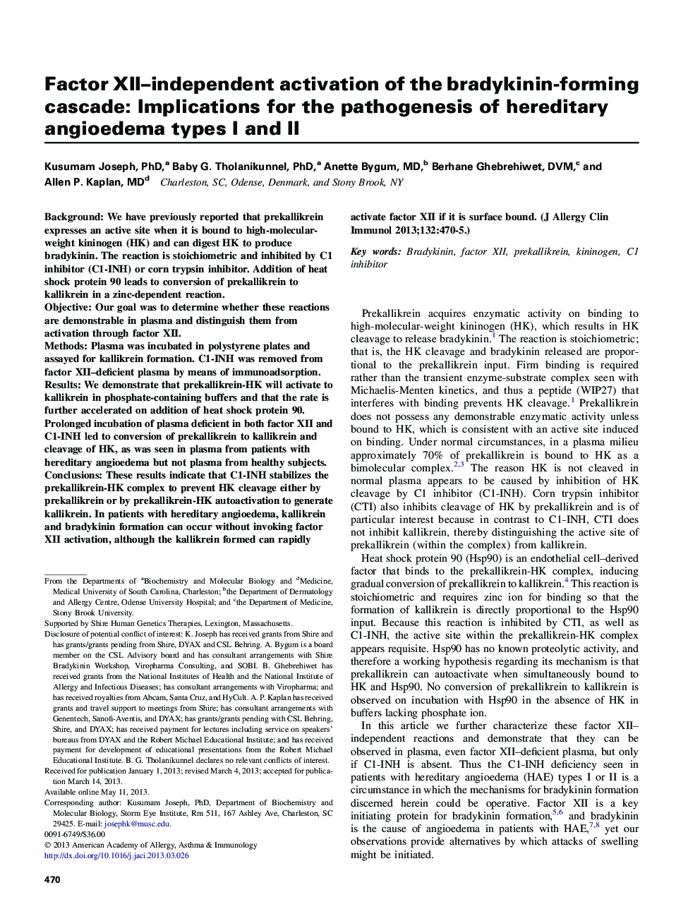 عکس صفحه اول مقاله: Factor XII-independent activation of the bradykinin-forming cascade: Implications for the pathogenesis of hereditary angioedema types I and II Factor XII-independent activation of the bradykinin-forming cascade: Implications for the pathogenesis of hereditary angioedema types I and II