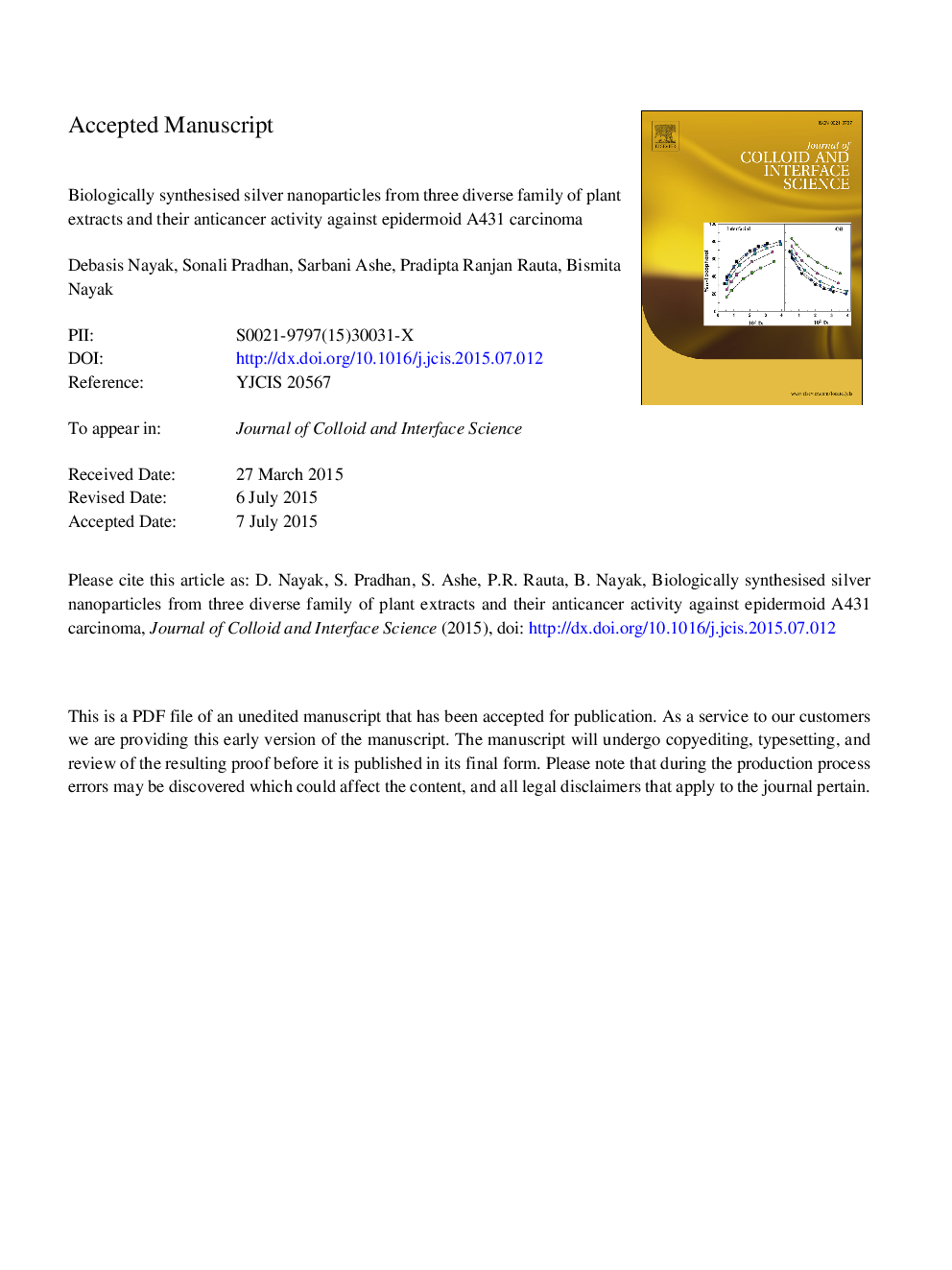 Biologically synthesised silver nanoparticles from three diverse family of plant extracts and their anticancer activity against epidermoid A431 carcinoma