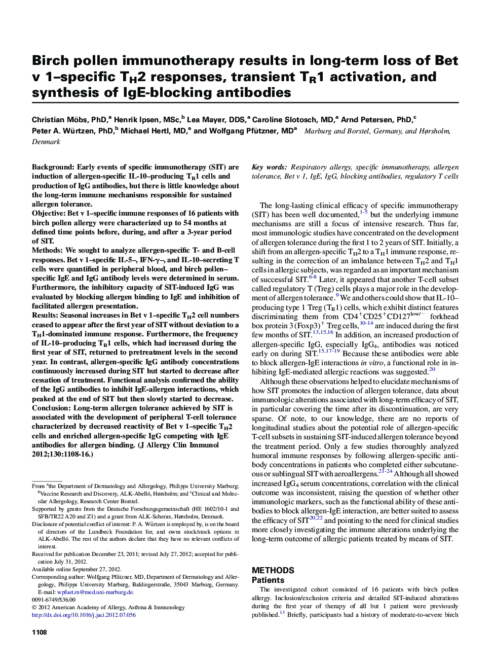 Birch pollen immunotherapy results in long-term loss of Bet v 1-specific TH2 responses, transient TR1 activation, and synthesis of IgE-blocking antibodies