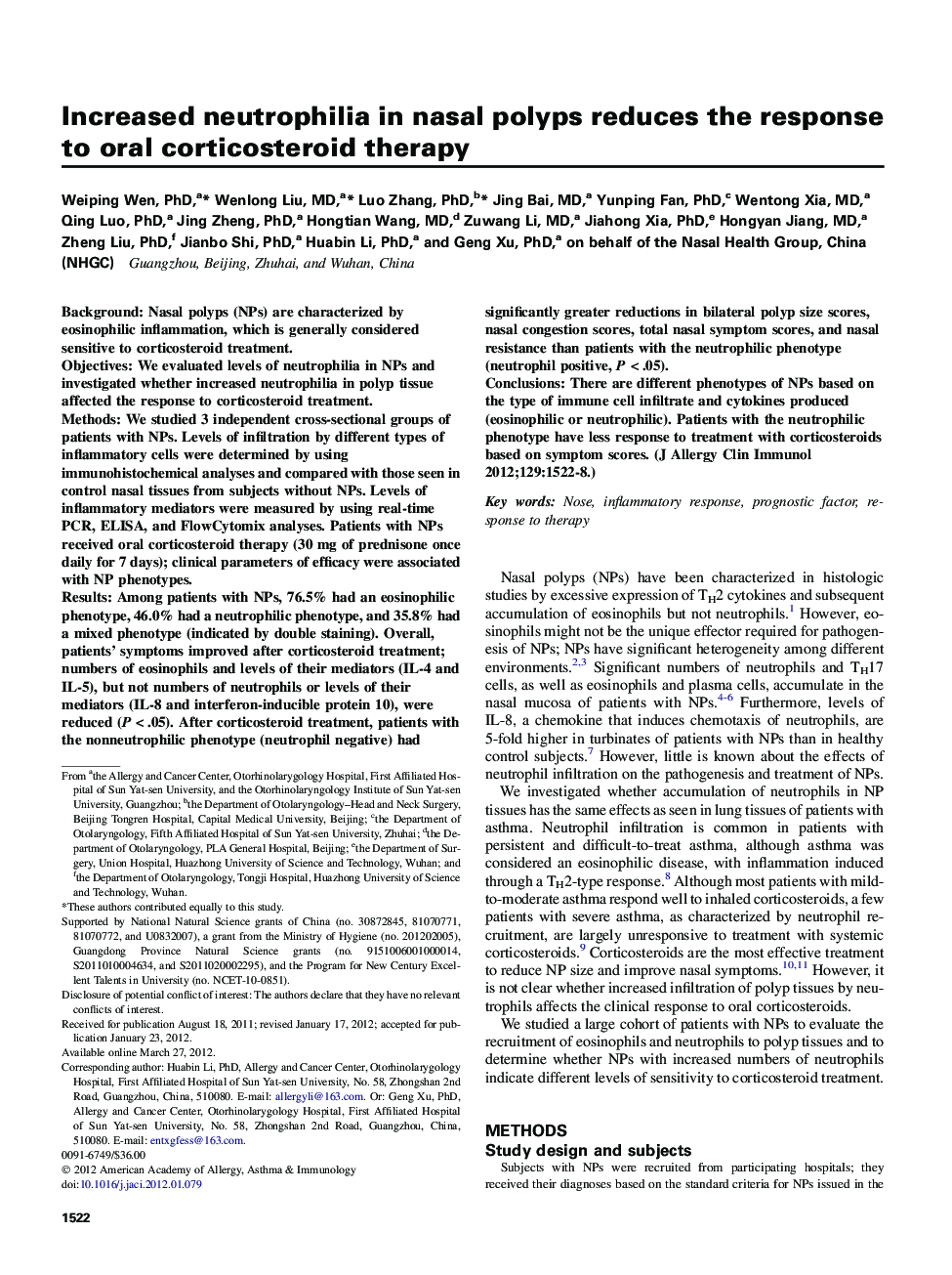 Rhinitis, sinusitis, and upper airway diseaseIncreased neutrophilia in nasal polyps reduces the response to oral corticosteroid therapy