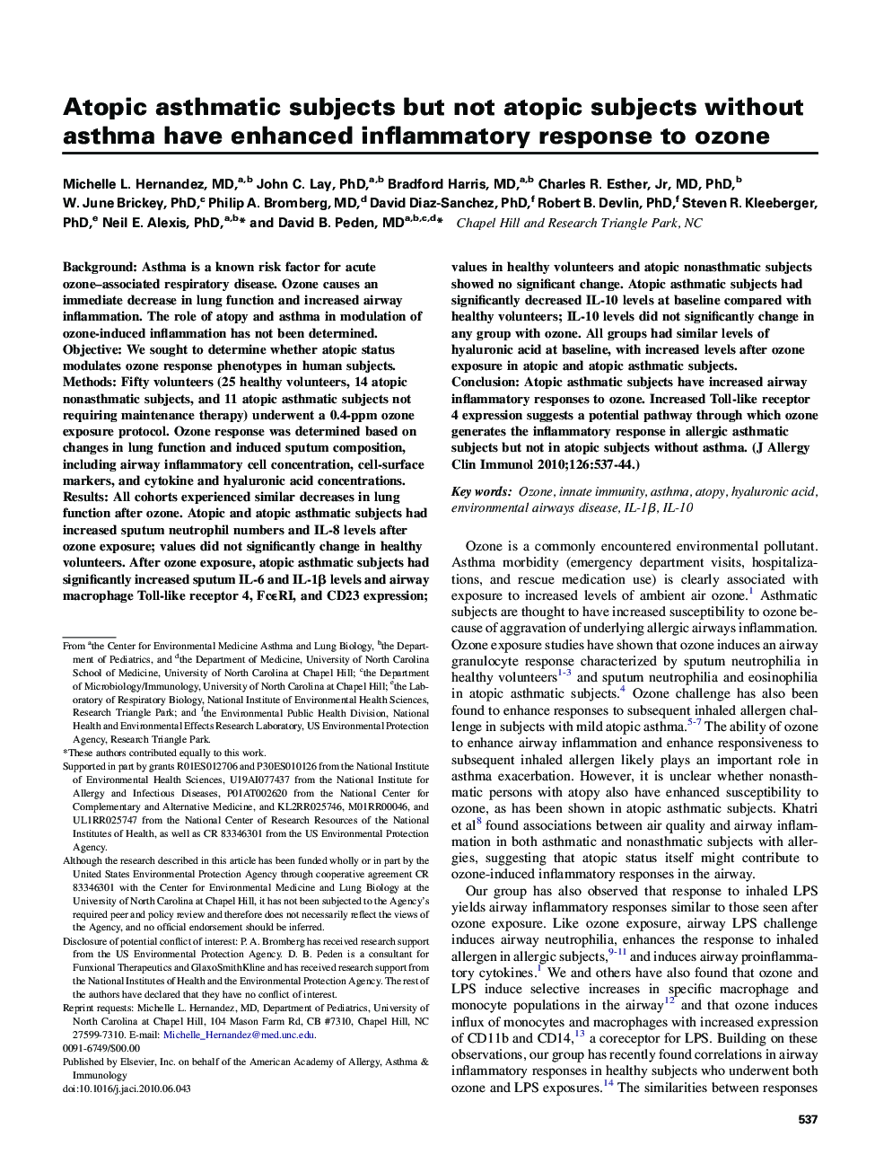 Atopic asthmatic subjects but not atopic subjects without asthma have enhanced inflammatory response to ozone 