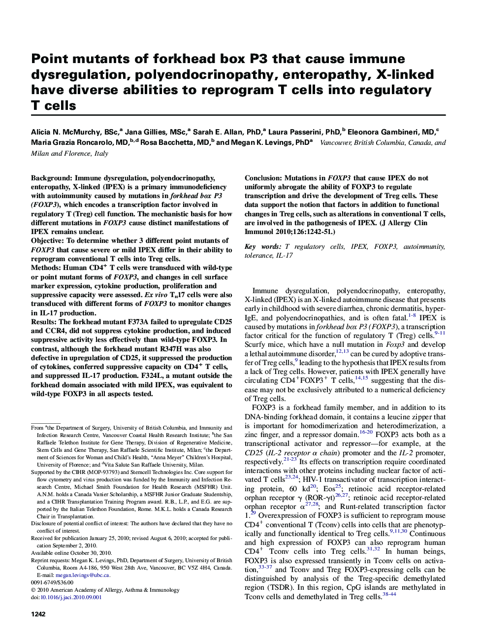 Point mutants of forkhead box P3 that cause immune dysregulation, polyendocrinopathy, enteropathy, X-linked have diverse abilities to reprogram T cells into regulatory T cells