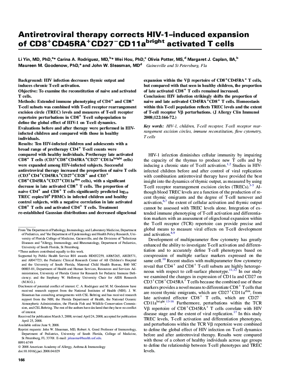 Immune deficiencies, infection, and systemic immune disordersAntiretroviral therapy corrects HIV-1-induced expansion of CD8+CD45RA+CD27âCD11abright activated T cells