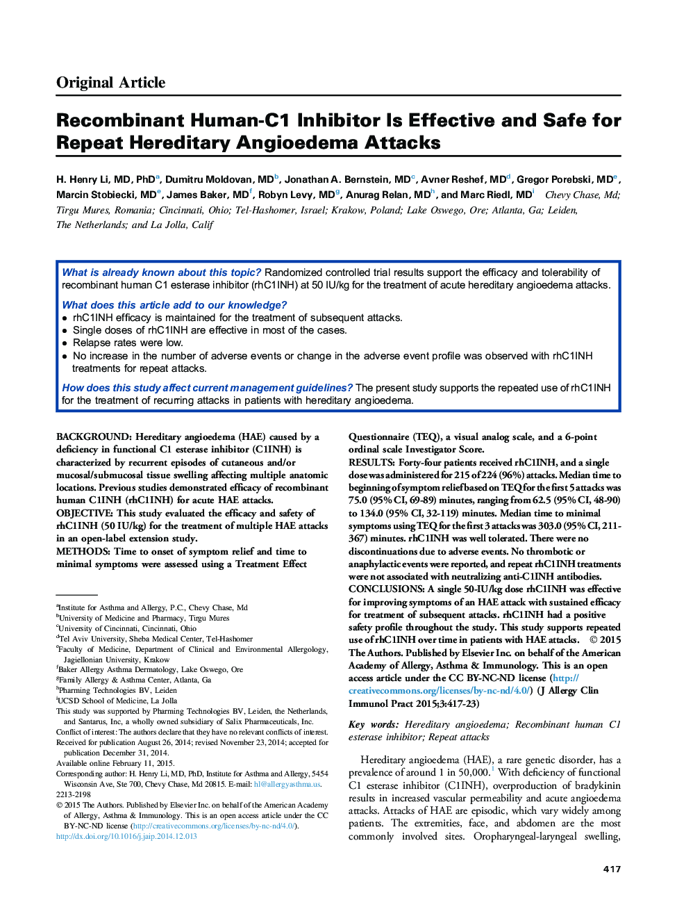 Recombinant Human-C1 Inhibitor Is Effective and Safe for Repeat Hereditary Angioedema Attacks