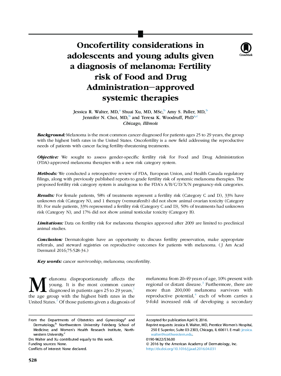 Original articleOncofertility considerations in adolescents and young adults given a diagnosis of melanoma: Fertility risk of Food and Drug Administration-approved systemic therapies