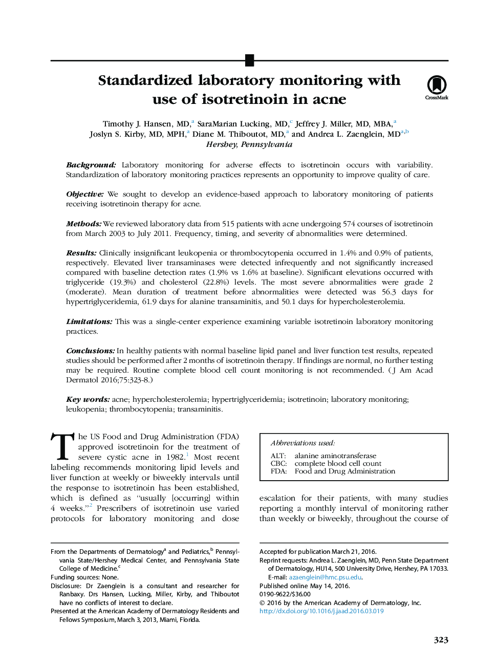 مقاله اصلی نظارت بر آزمایشگاه استاندارد با استفاده از ایزوترتینوئین در آکنه 