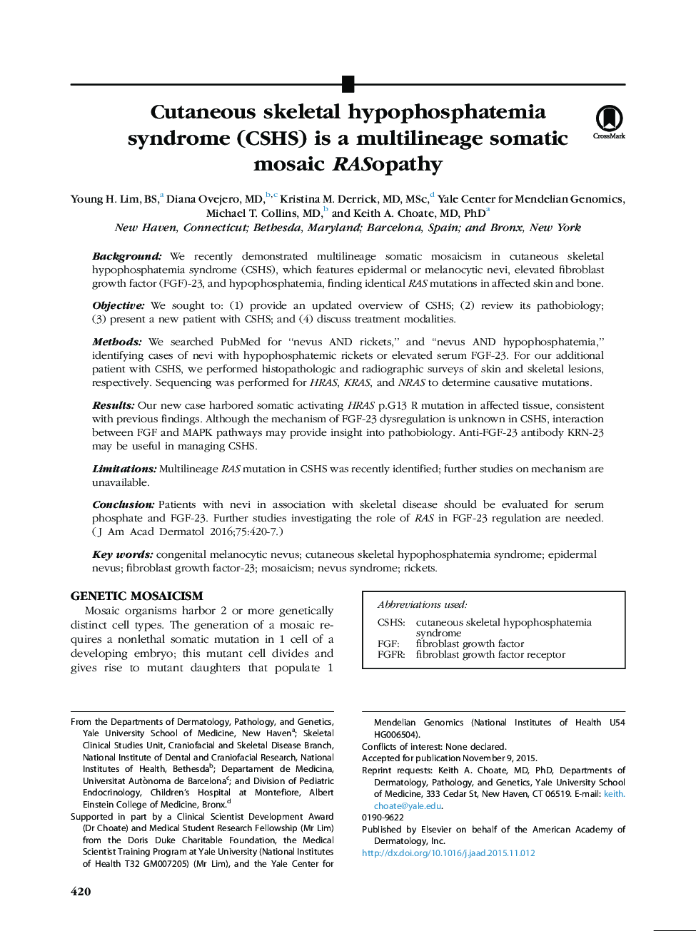 Cutaneous skeletal hypophosphatemia syndrome (CSHS) is a multilineage somatic mosaic RASopathy