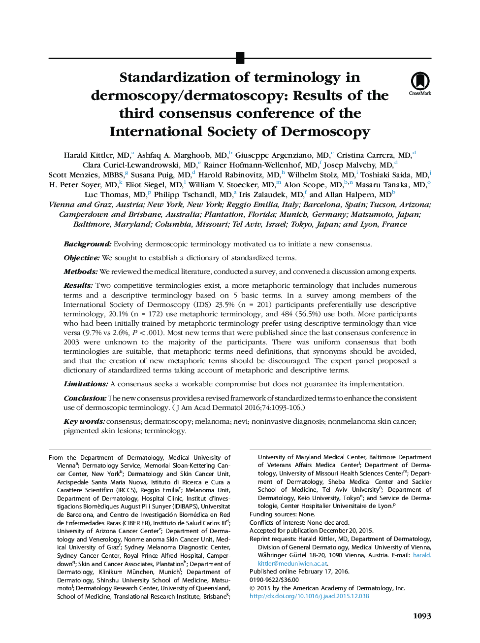 Original articleStandardization of terminology in dermoscopy/dermatoscopy: Results of the third consensus conference of the International Society of Dermoscopy