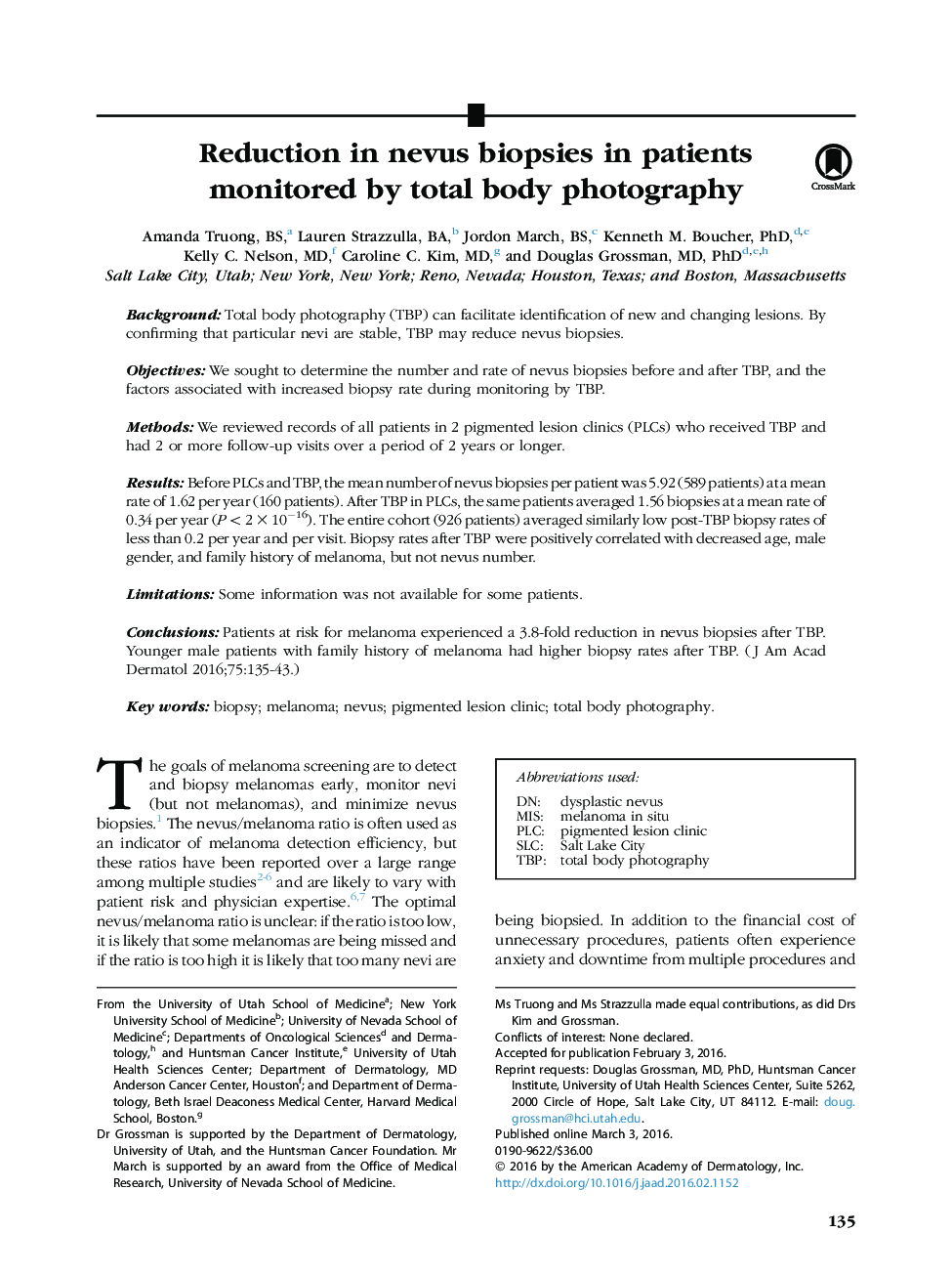 Original articleReduction in nevus biopsies in patients monitored by total body photography