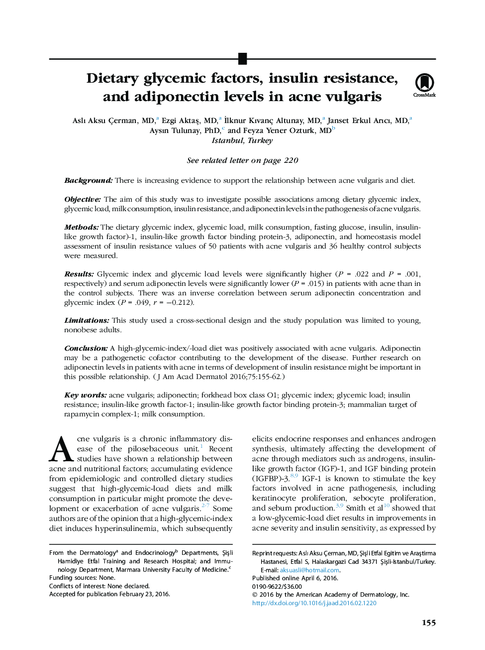 اصل مقاله عوامل گلیسمی غذایی، مقاومت به انسولین و میزان آدیپونکتین در آکنه ولگاریس 