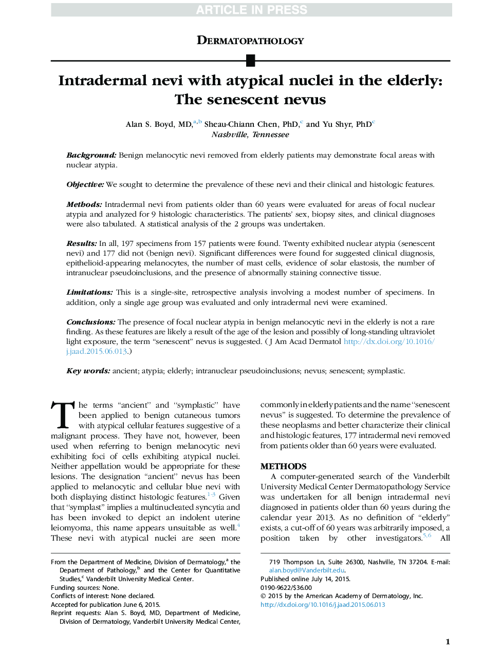 Intradermal nevi with atypical nuclei in the elderly: The senescent nevus