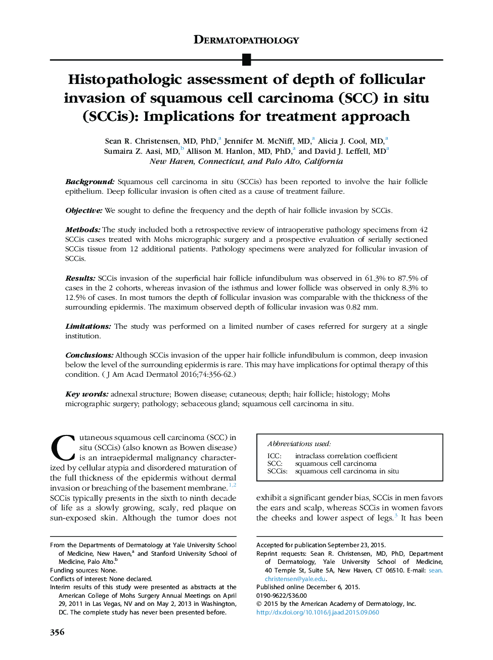 Histopathologic assessment of depth of follicular invasion of squamous cell carcinoma (SCC) in situ (SCCis): Implications for treatment approach