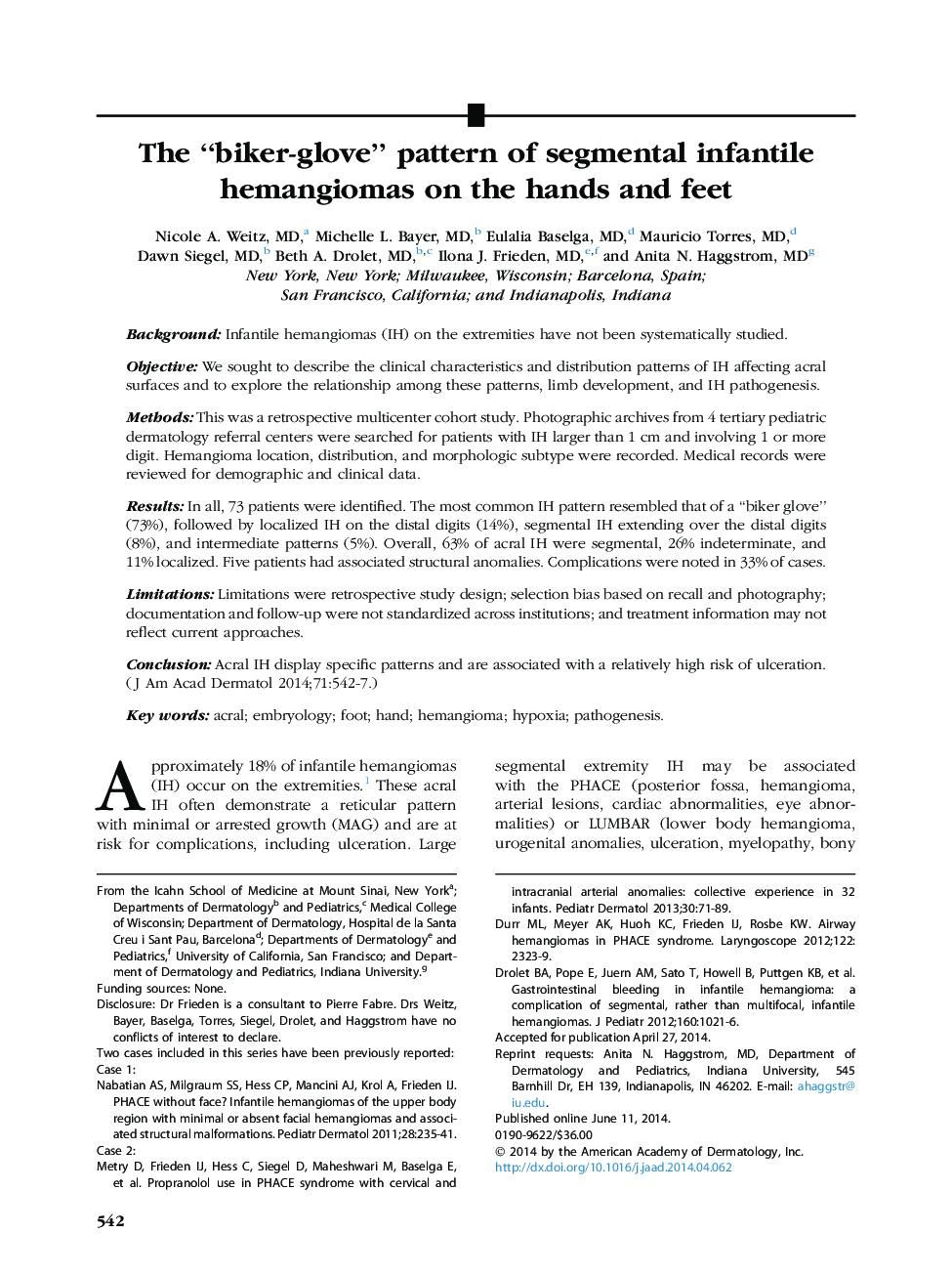 The “biker-glove” pattern of segmental infantile hemangiomas on the hands and feet