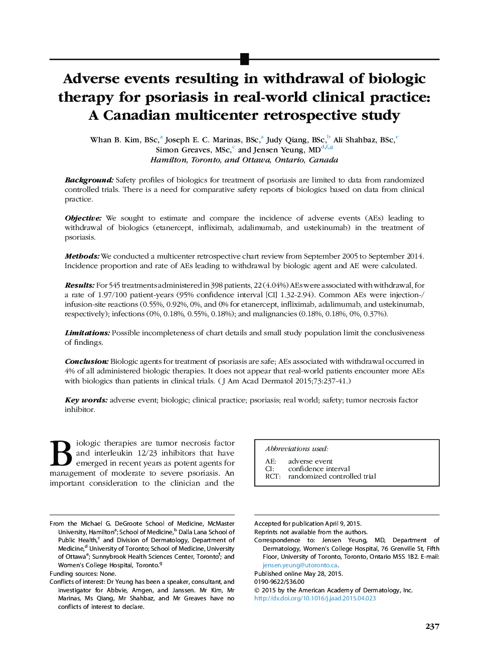Original articleAdverse events resulting in withdrawal of biologic therapy for psoriasis in real-world clinical practice: A Canadian multicenter retrospective study