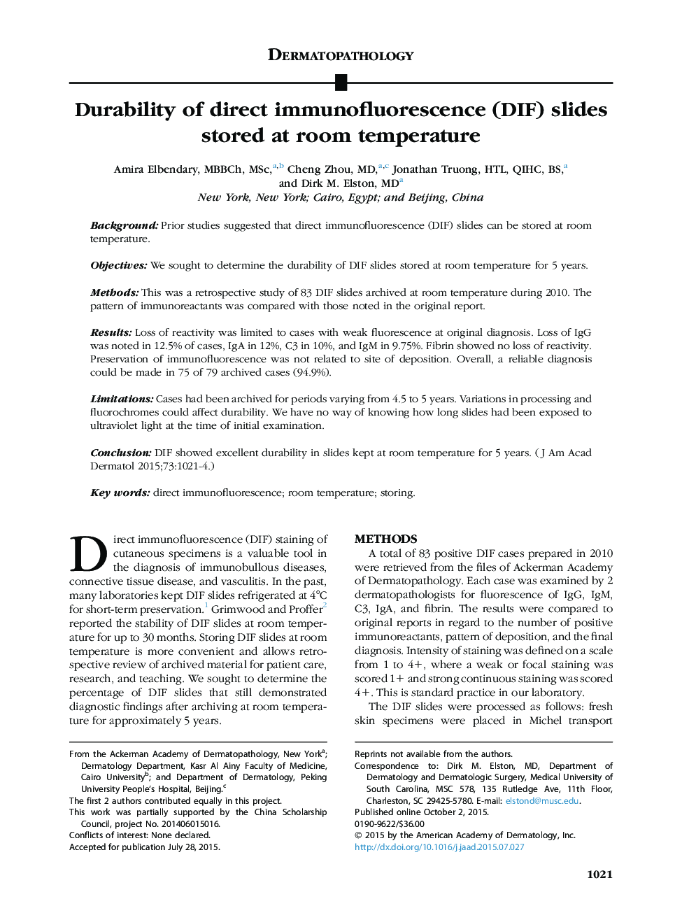 Durability of direct immunofluorescence (DIF) slides stored at room temperature