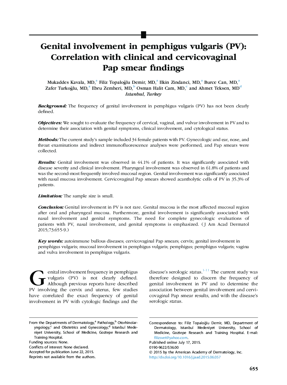 Original articleGenital involvement in pemphigus vulgaris (PV): Correlation with clinical and cervicovaginal Pap smear findings