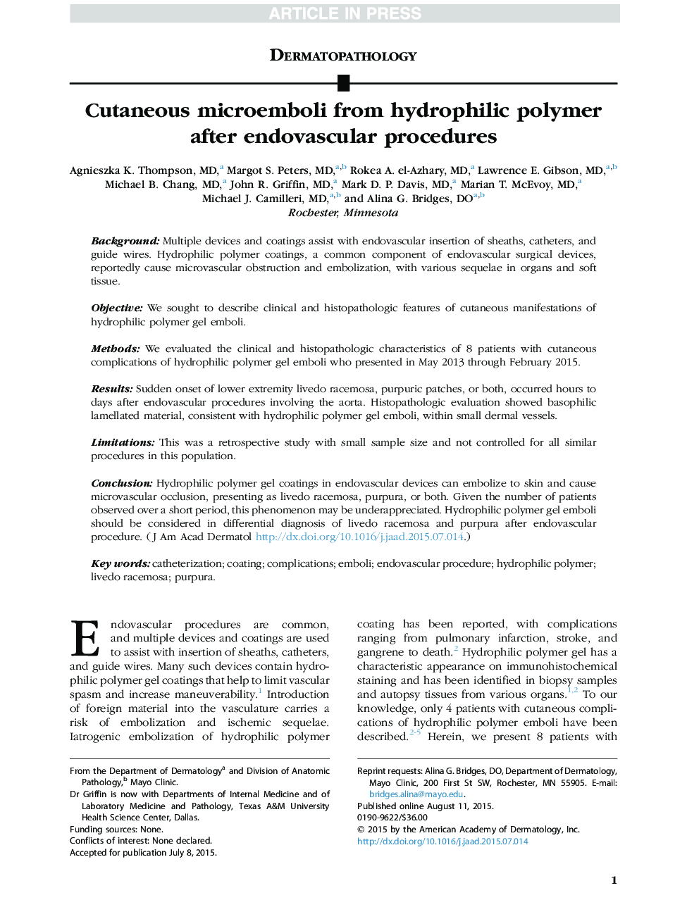 Cutaneous microemboli from hydrophilic polymer after endovascular procedures