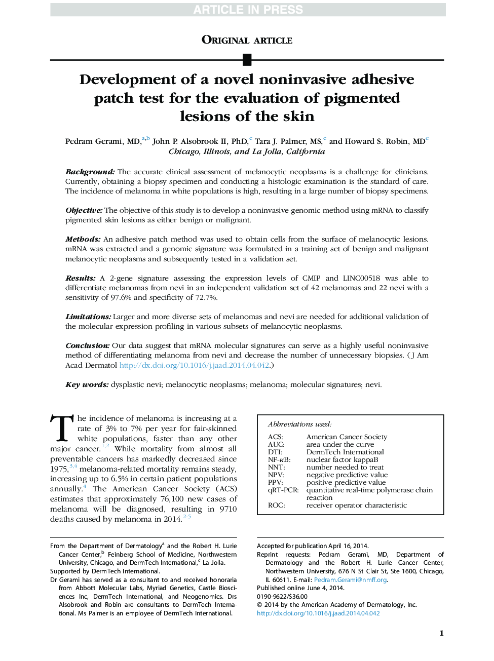 Development of a novel noninvasive adhesive patchÂ test for the evaluation of pigmented lesionsÂ ofÂ the skin