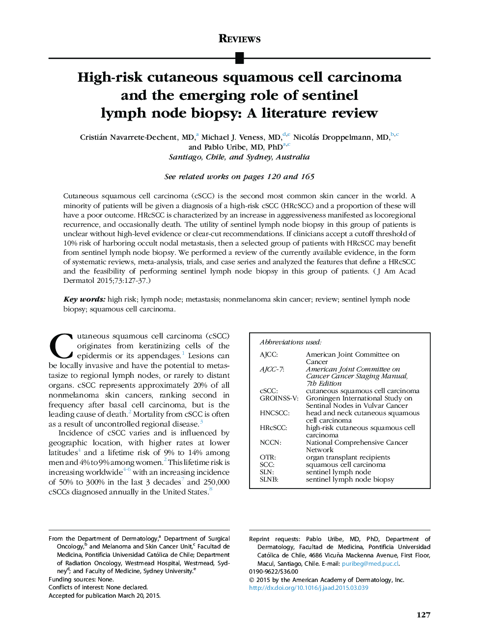 ReviewHigh-risk cutaneous squamous cell carcinoma and the emerging role of sentinel lymph node biopsy: A literature review