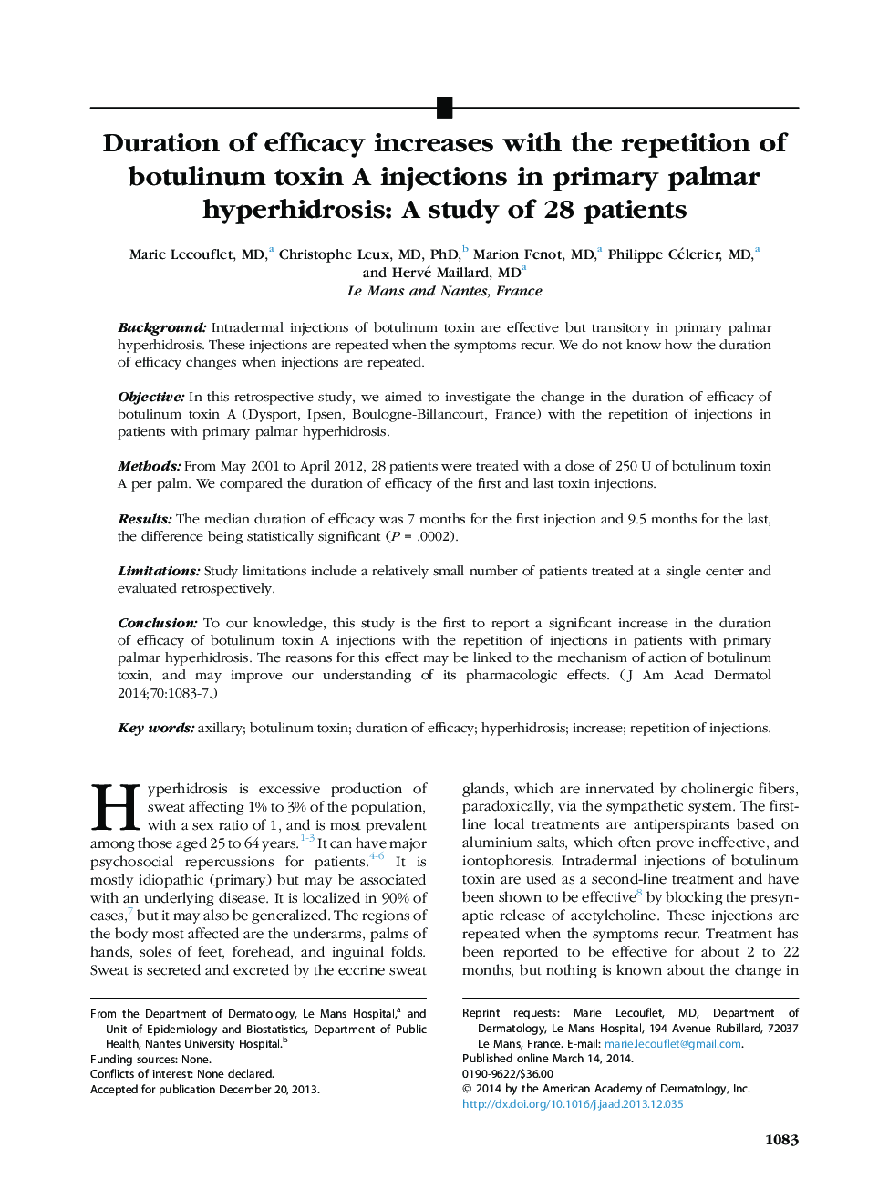 Duration of efficacy increases with the repetition of botulinum toxin A injections in primary palmar hyperhidrosis: A study of 28 patients