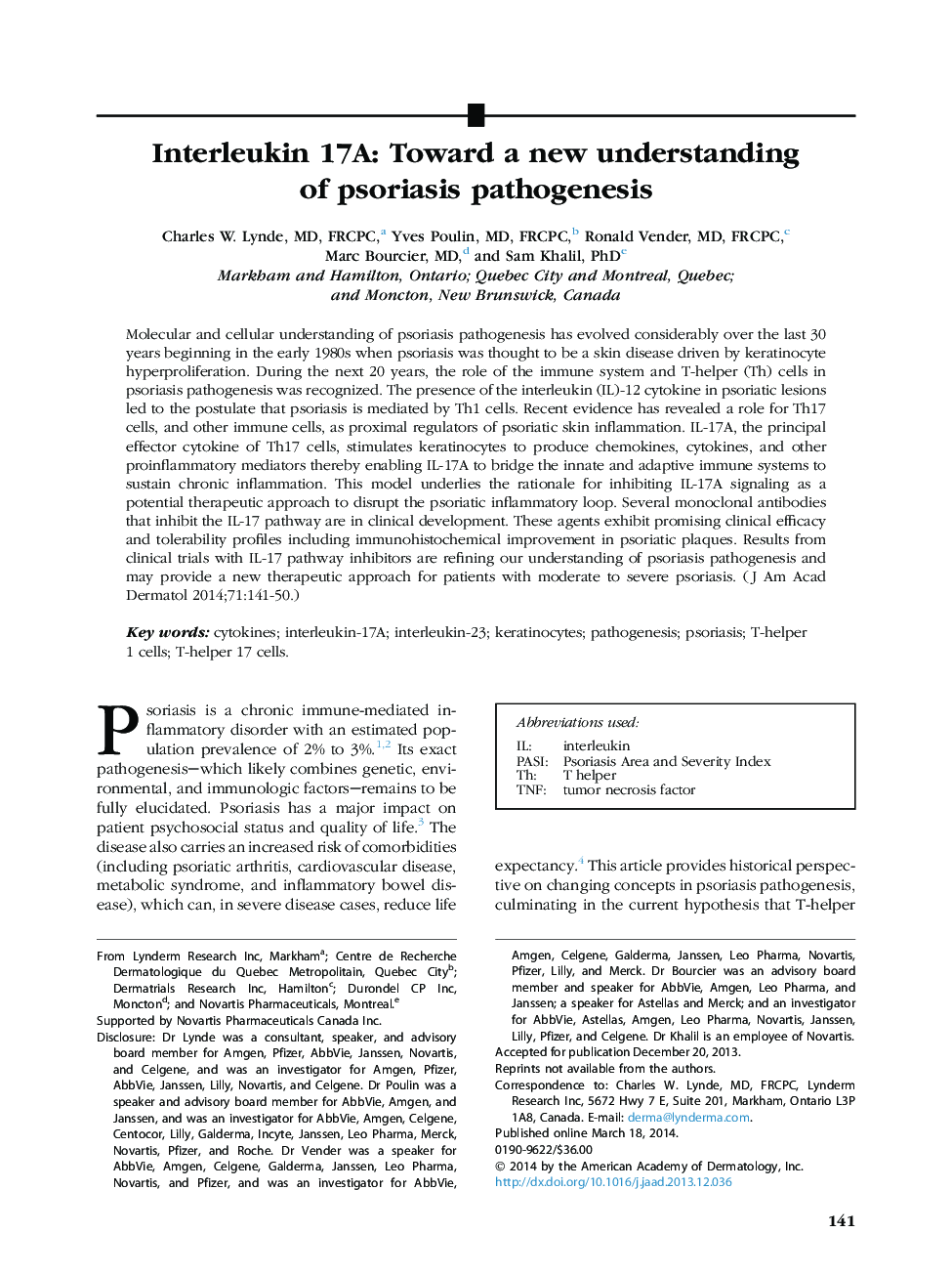 ReviewInterleukin 17A: Toward a new understanding of psoriasis pathogenesis