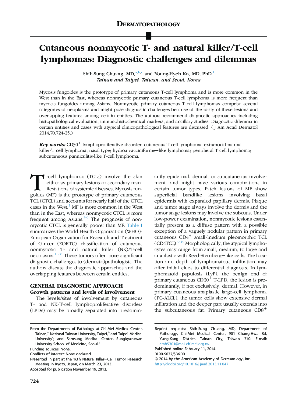 Cutaneous nonmycotic T- and natural killer/T-cell lymphomas: Diagnostic challenges and dilemmas
