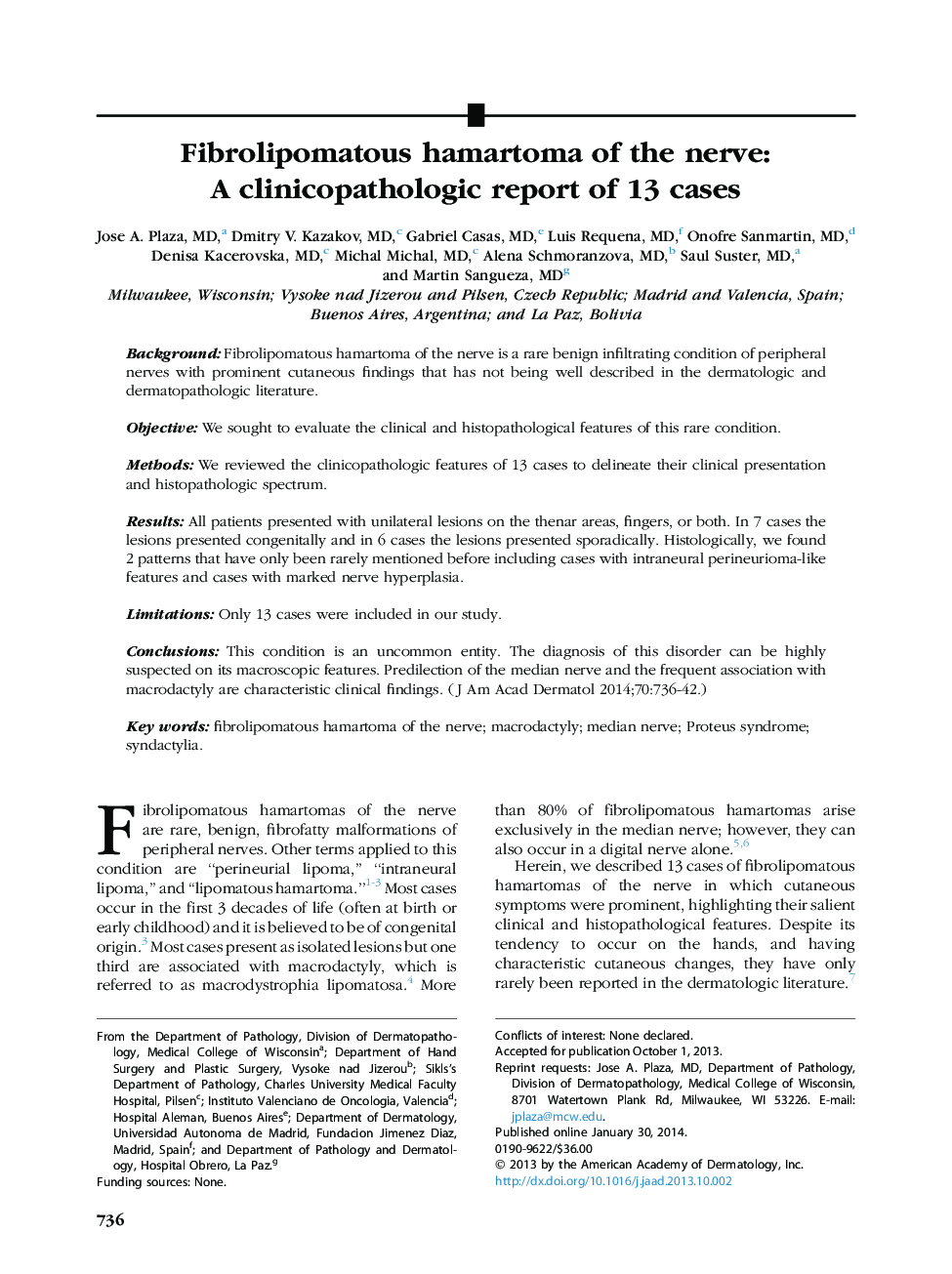 هامارتوما فیبرولیپوماتوز عصب: گزارش کلینیکوپاتولوژیک 13 مورد 