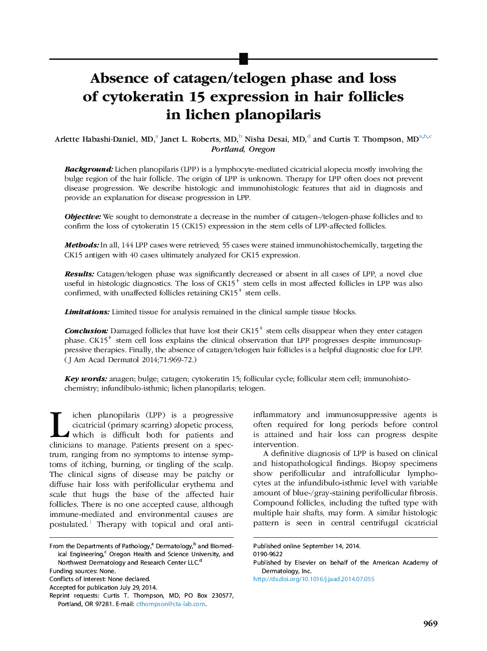 Absence of catagen/telogen phase and loss of cytokeratin 15 expression in hair follicles in lichen planopilaris