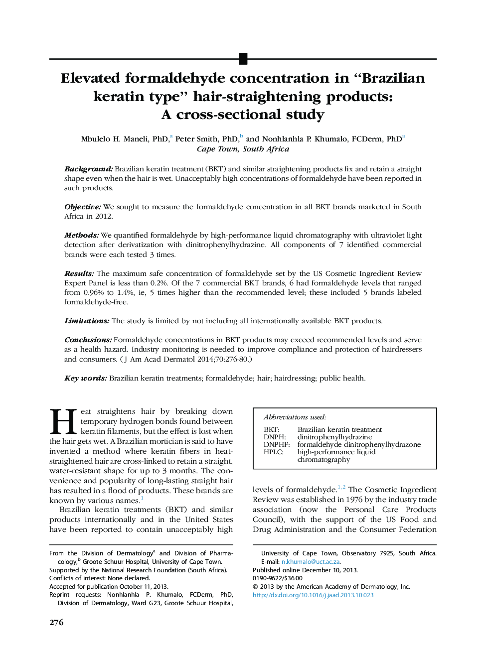 Elevated formaldehyde concentration in “Brazilian keratin type” hair-straightening products: AÂ cross-sectional study