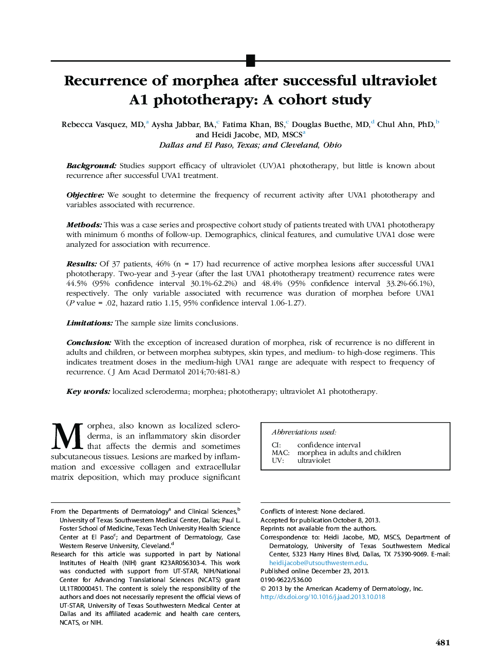 Original articleRecurrence of morphea after successful ultraviolet A1Â phototherapy: A cohort study