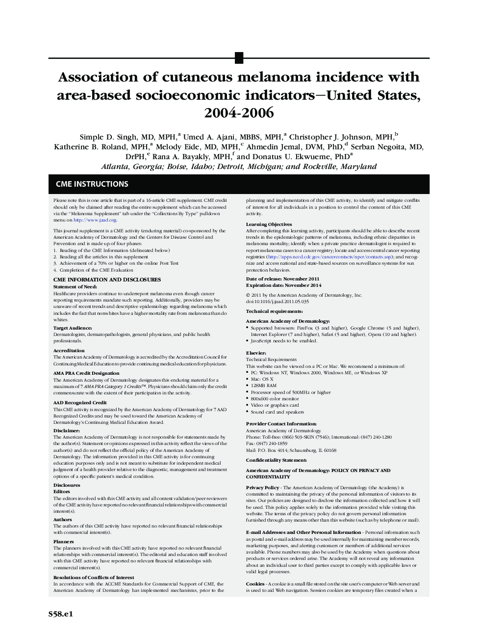 Association of cutaneous melanoma incidence with area-based socioeconomic indicators-United States, 2004-2006