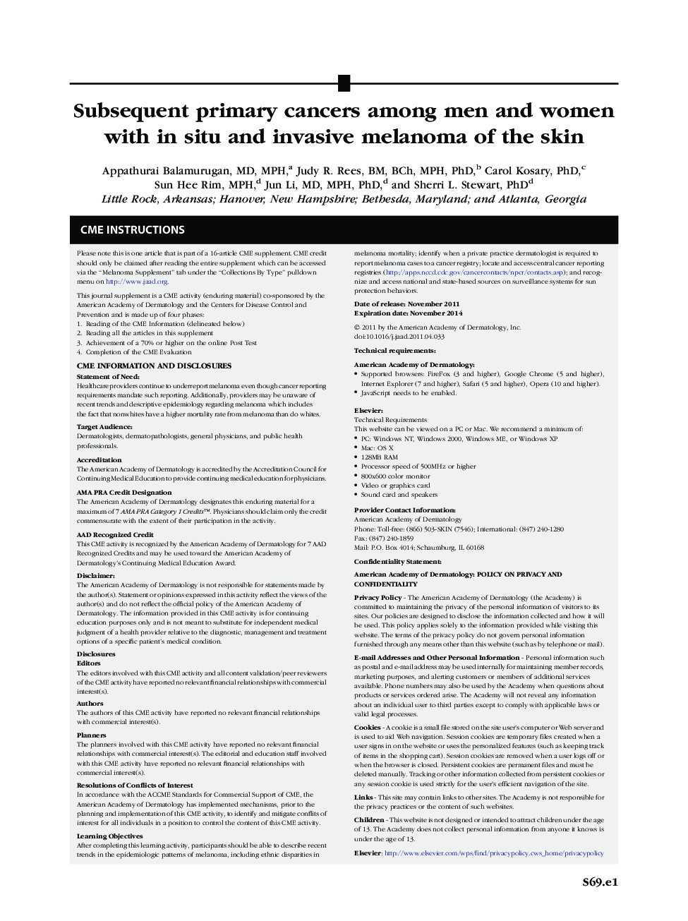 Subsequent primary cancers among men and women with in situ and invasive melanoma of the skin