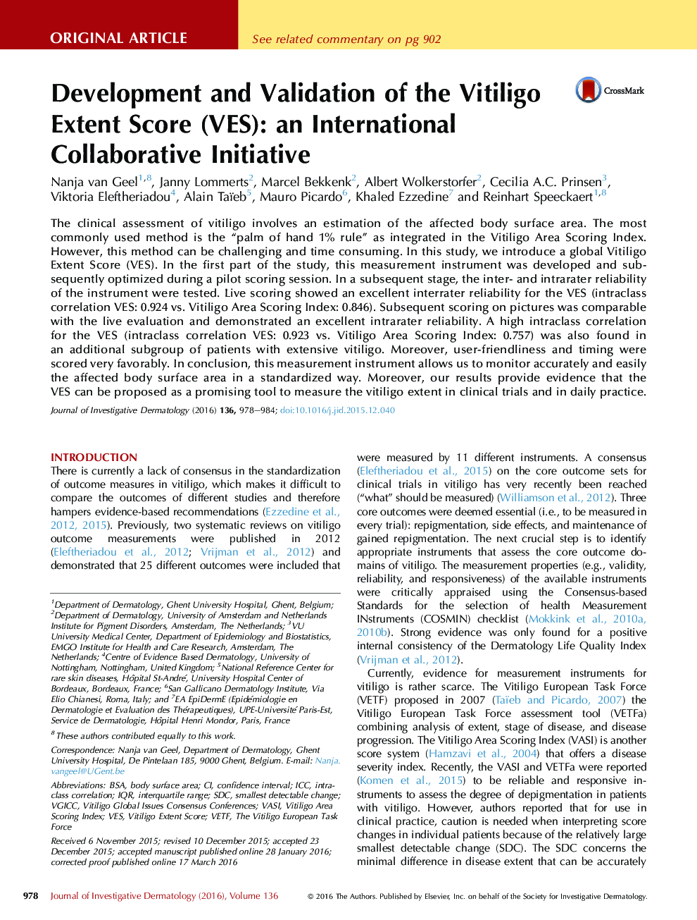 Original ArticleMelanocytes/MelanomaDevelopment and Validation of the Vitiligo Extent Score (VES): an International Collaborative Initiative