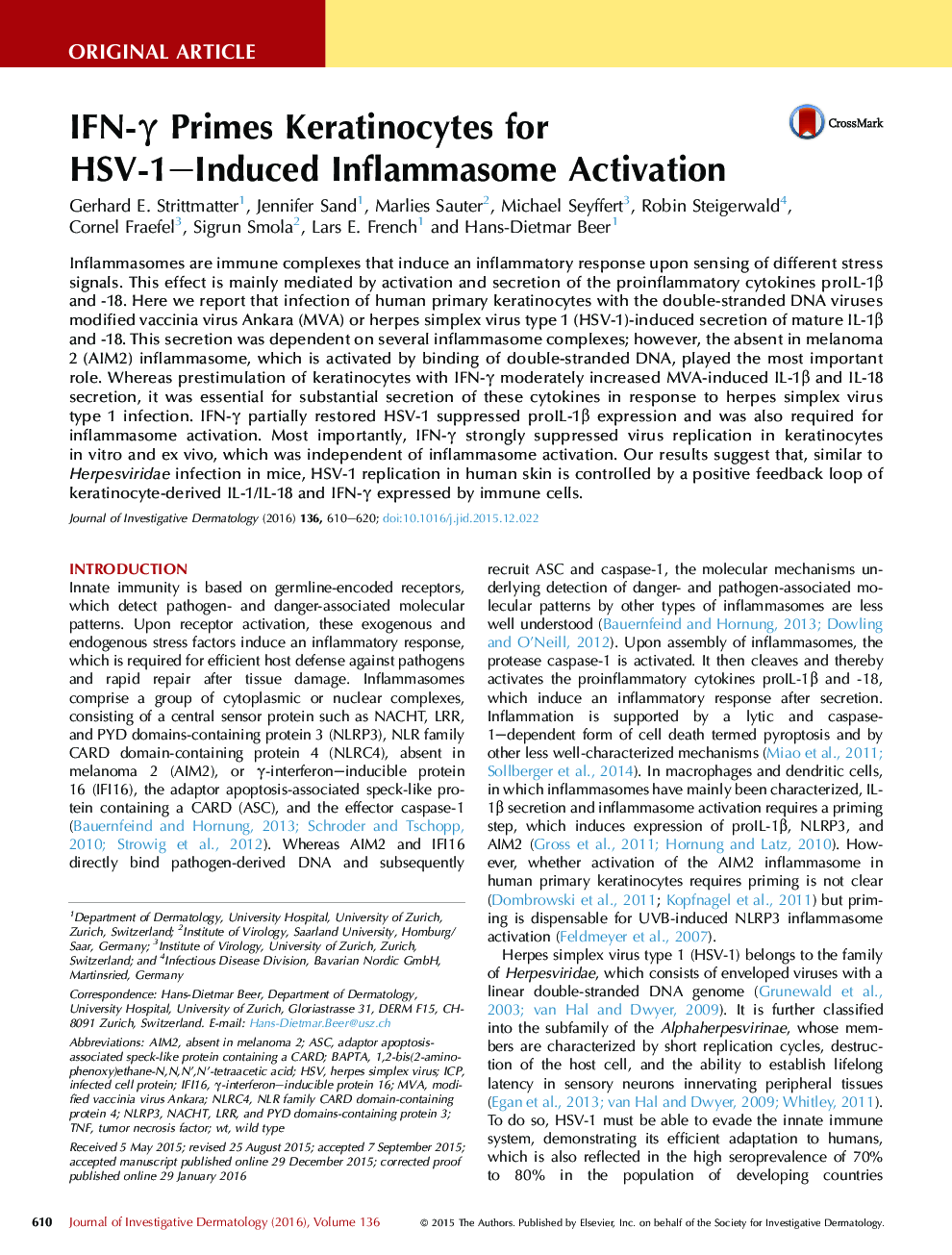 Original ArticleImmunology/InfectionIFN-Î³ Primes Keratinocytes for HSV-1-Induced Inflammasome Activation