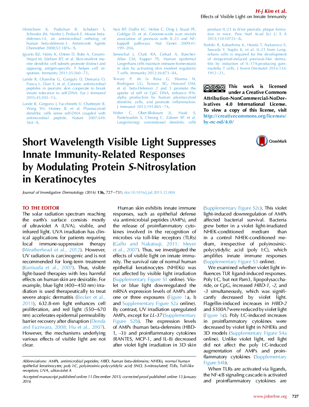 Short Wavelength Visible Light Suppresses Innate Immunity-Related Responses byÂ Modulating Protein S-Nitrosylation inÂ Keratinocytes