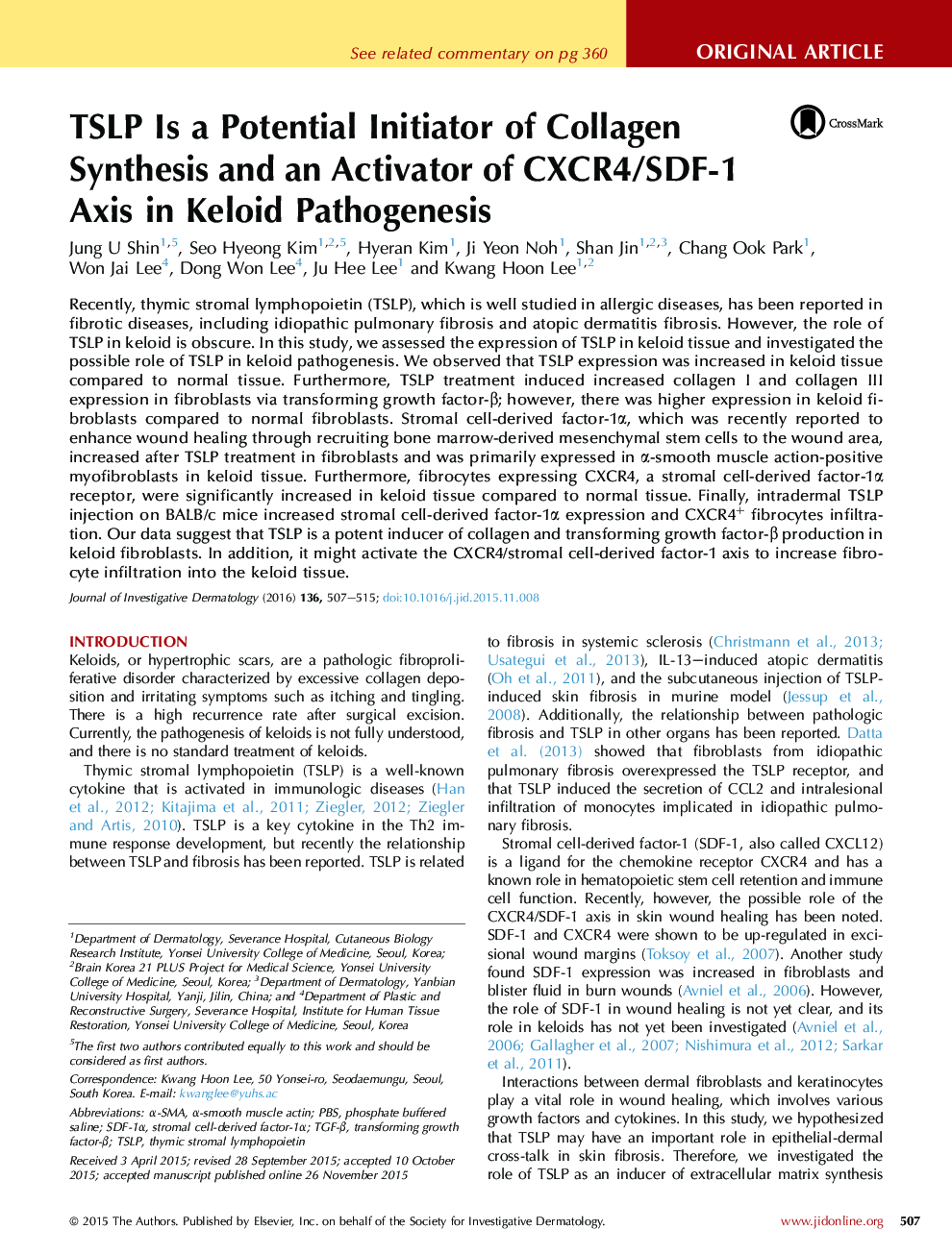 TSLP Is a Potential Initiator of Collagen Synthesis and an Activator of CXCR4/SDF-1 Axis in Keloid Pathogenesis