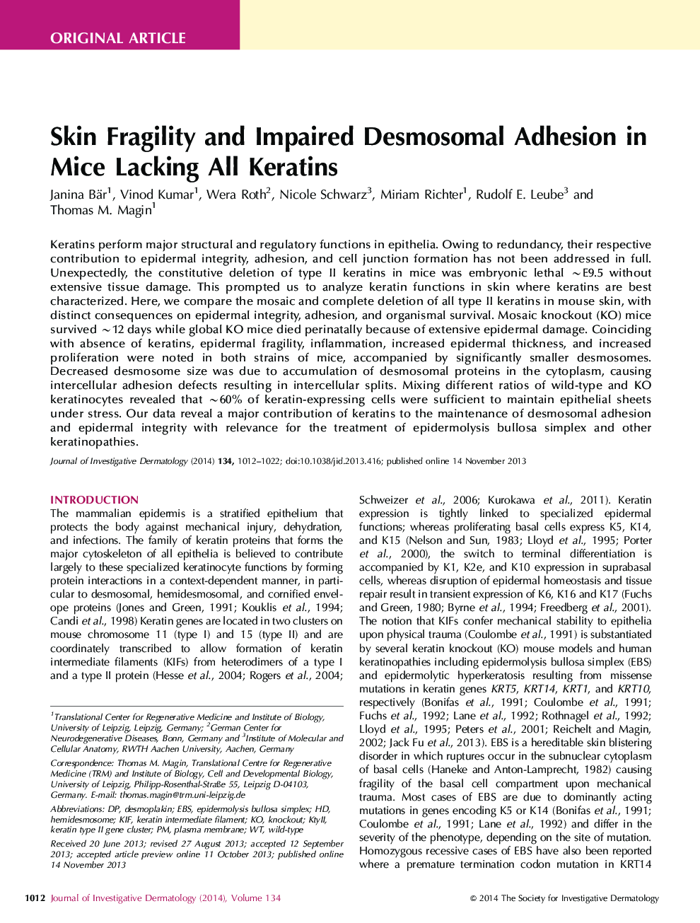 Skin Fragility and Impaired Desmosomal Adhesion in Mice Lacking All Keratins