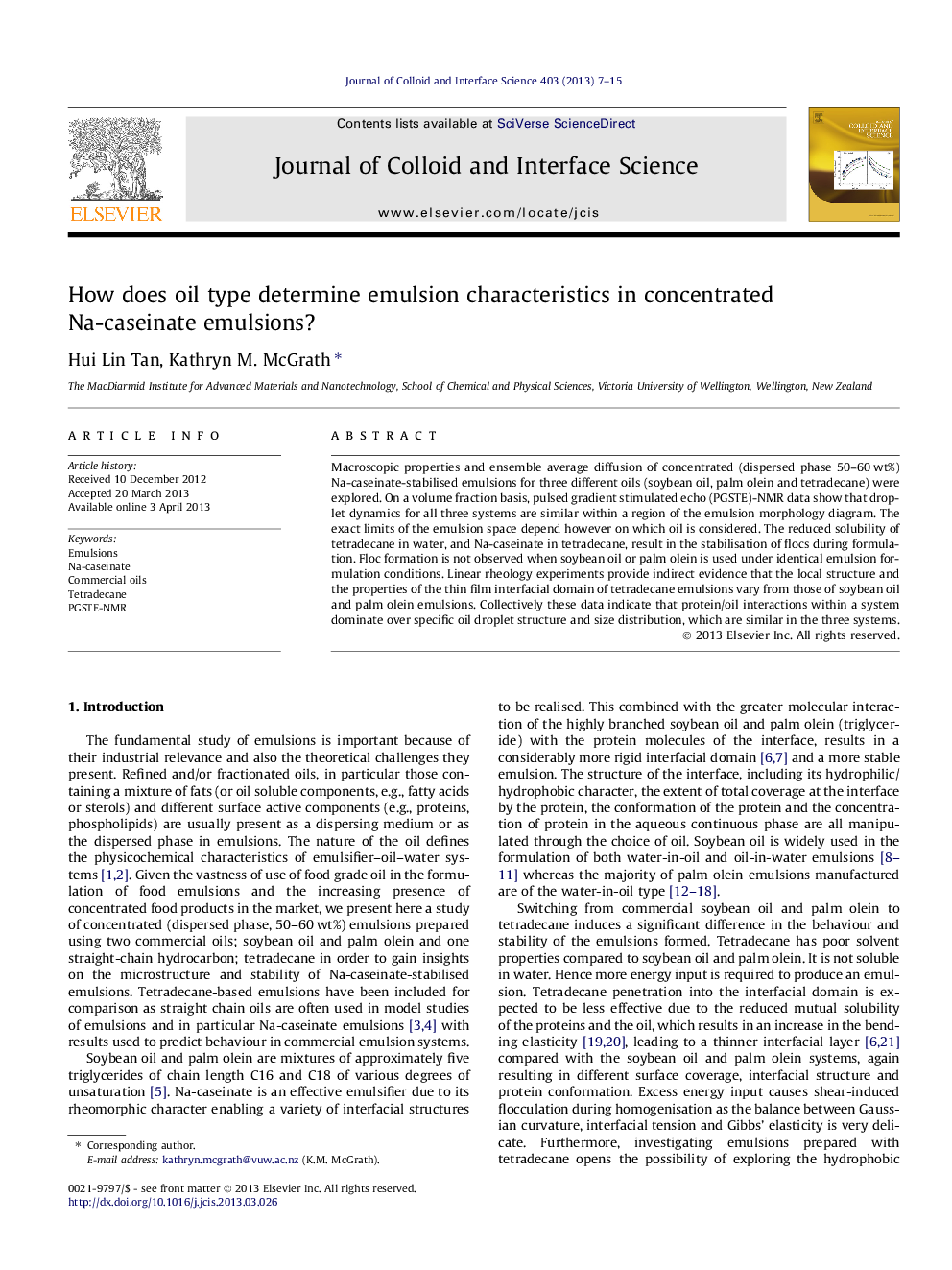 عکس صفحه اول مقاله: How does oil type determine emulsion characteristics in concentrated Na-caseinate emulsions? How does oil type determine emulsion characteristics in concentrated Na-caseinate emulsions?
