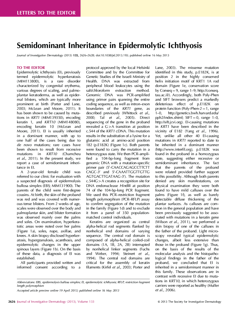 Semidominant Inheritance in Epidermolytic Ichthyosis