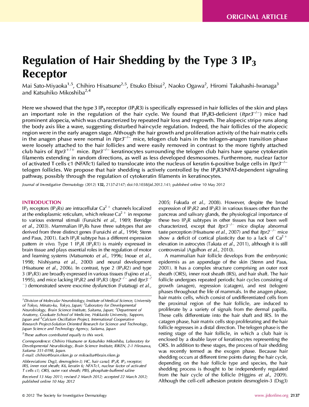 Original ArticleRegulation of Hair Shedding by the Type 3 IP3 Receptor
